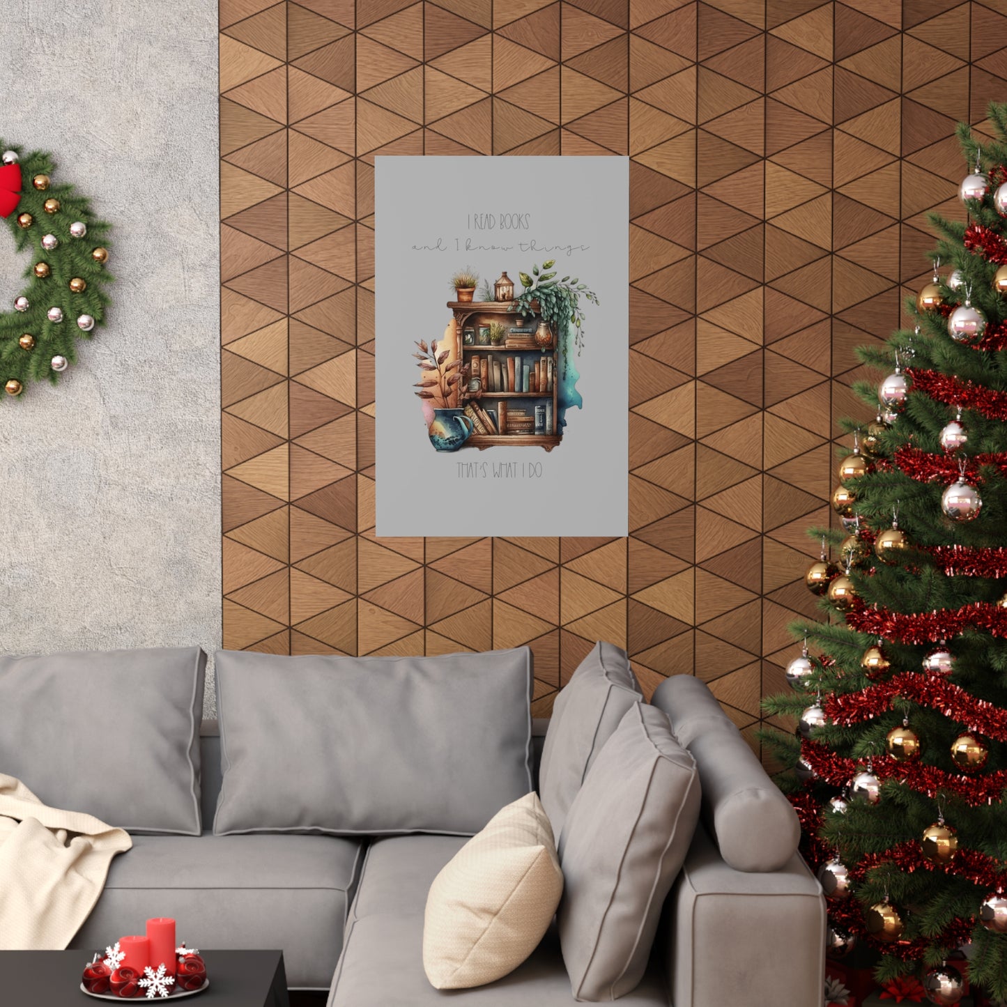 Premium Matte Vertical Posters “I read books and I know things. That’s what I do.”