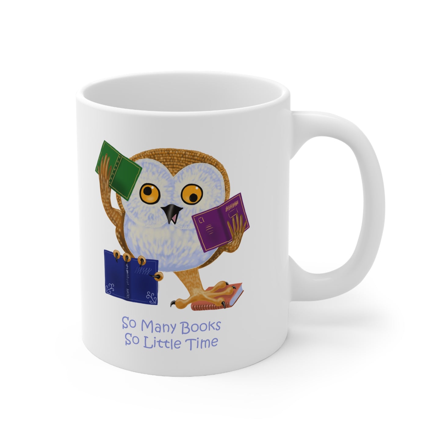 So Many Books So little Time Ceramic Mug 11oz