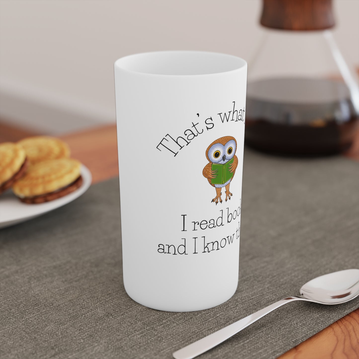 I Read Books and I know Things Conical Coffee Mugs (3oz, 8oz, 12oz)