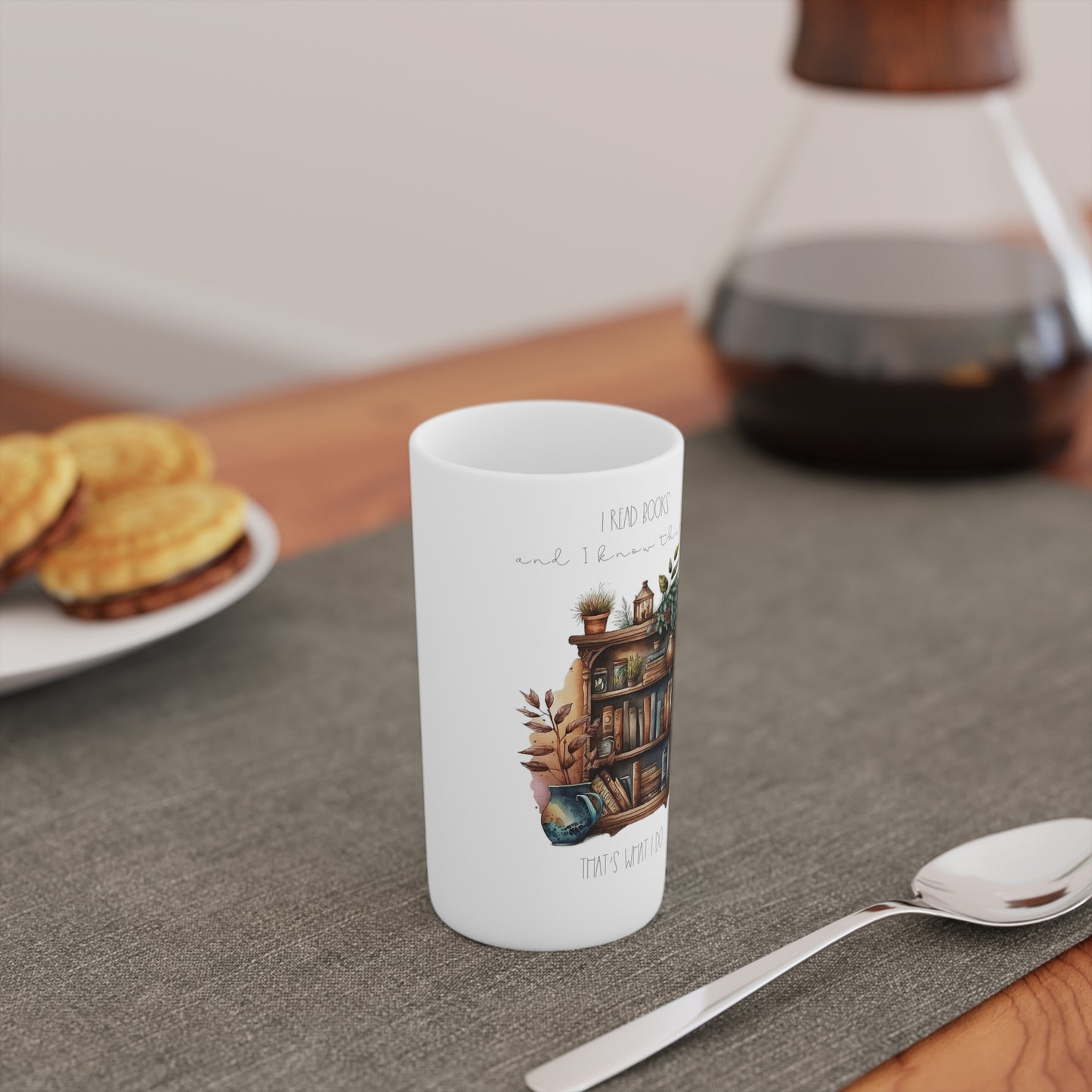 “I read books and I know things. That’s what I do.” Conical Coffee Mugs (3oz, 8oz, 12oz)