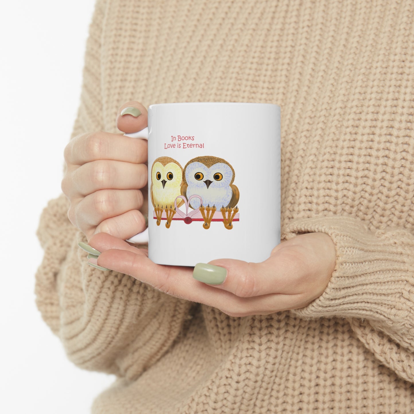 In Books Love Is Eternal Ceramic Mug 11oz
