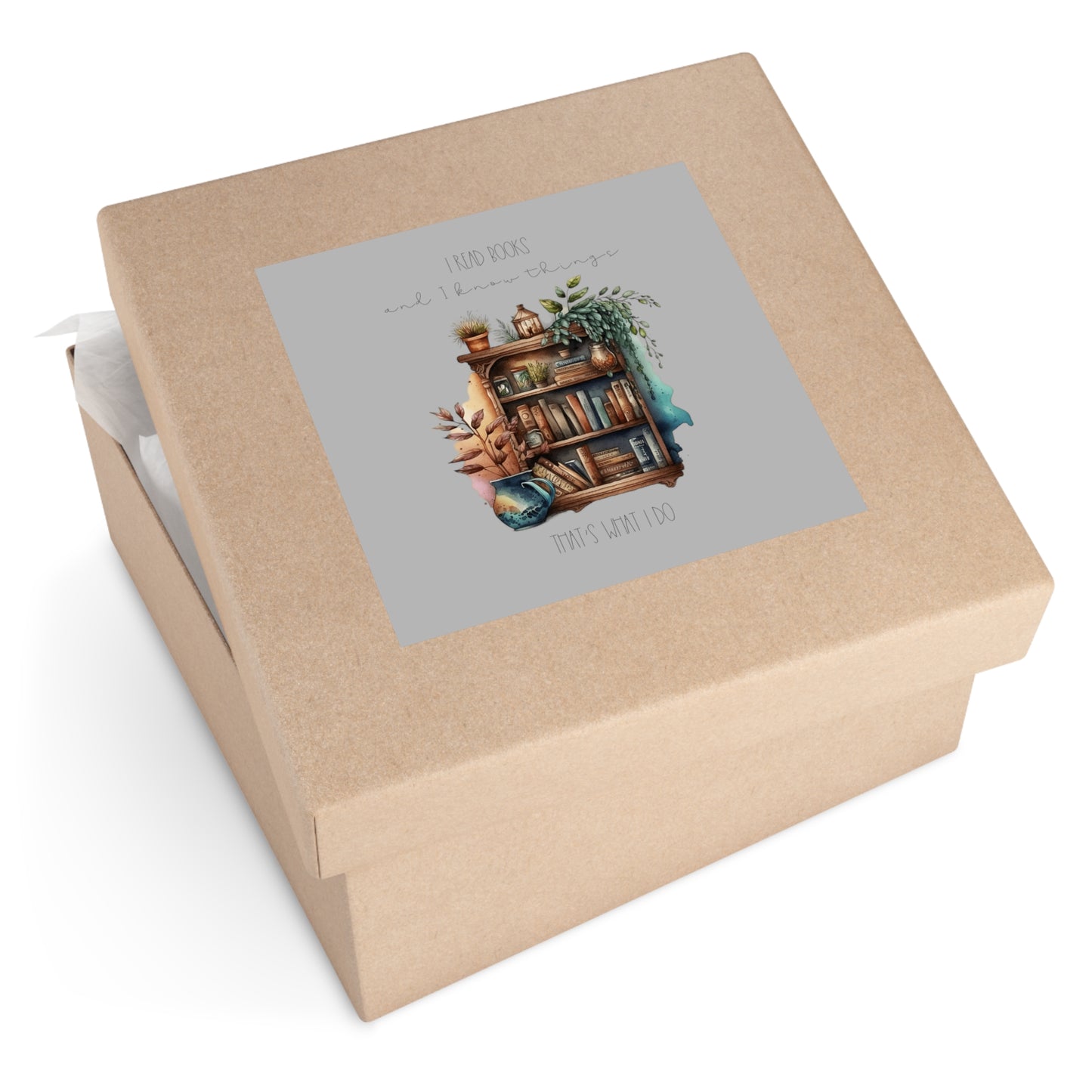 Square Stickers, Indoor\Outdoor “I read books and I know things. That’s what I do.”