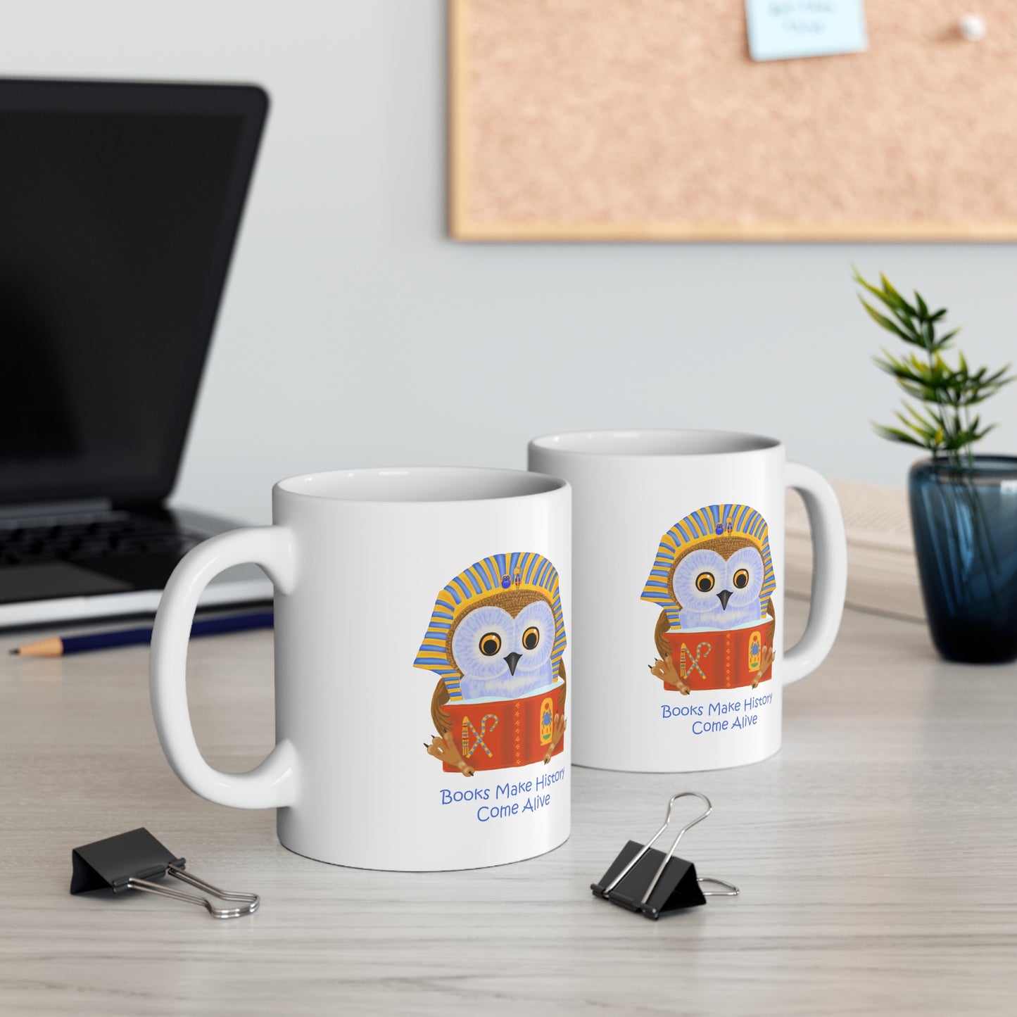 Books make history come alive Ceramic Mug 11oz