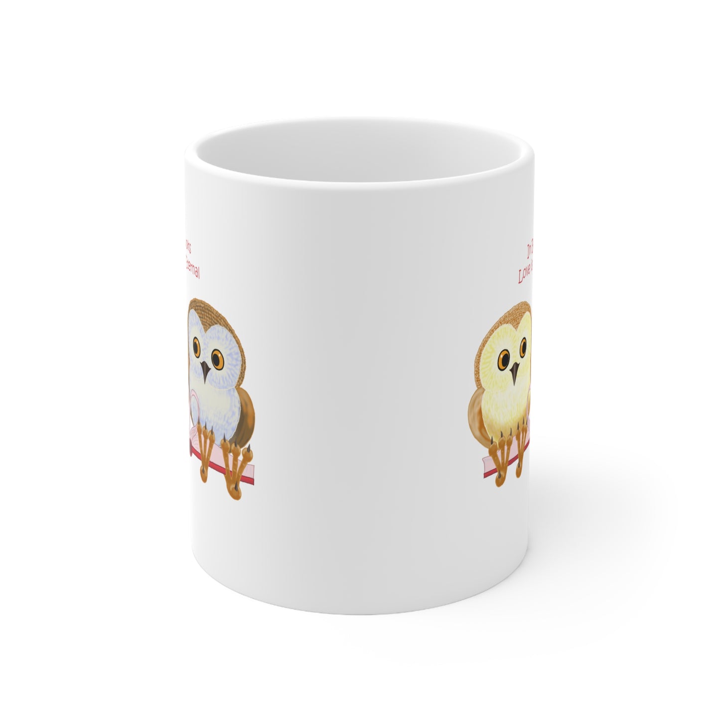 In Books Love Is Eternal Ceramic Mug 11oz