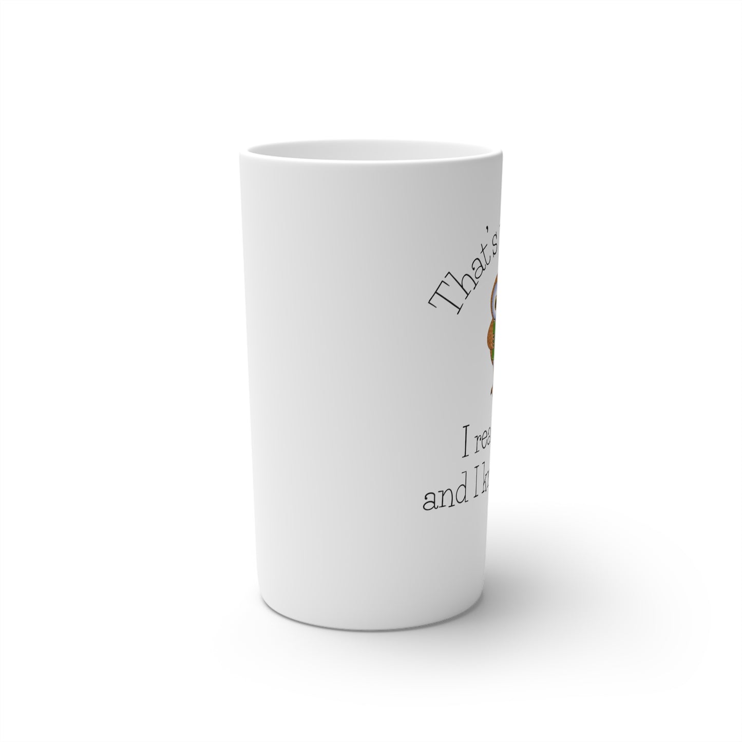 I Read Books and I know Things Conical Coffee Mugs (3oz, 8oz, 12oz)
