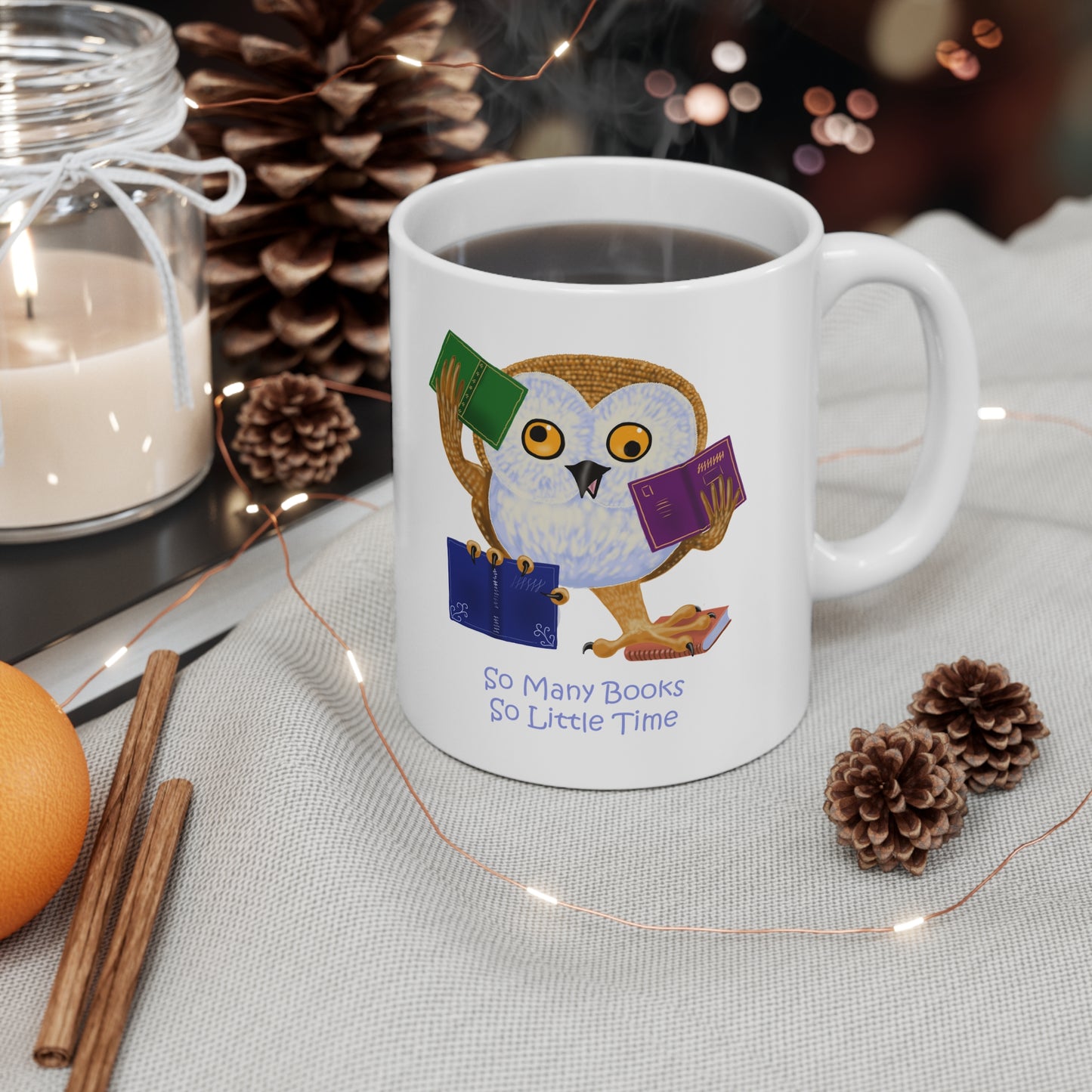 So Many Books So little Time Ceramic Mug 11oz