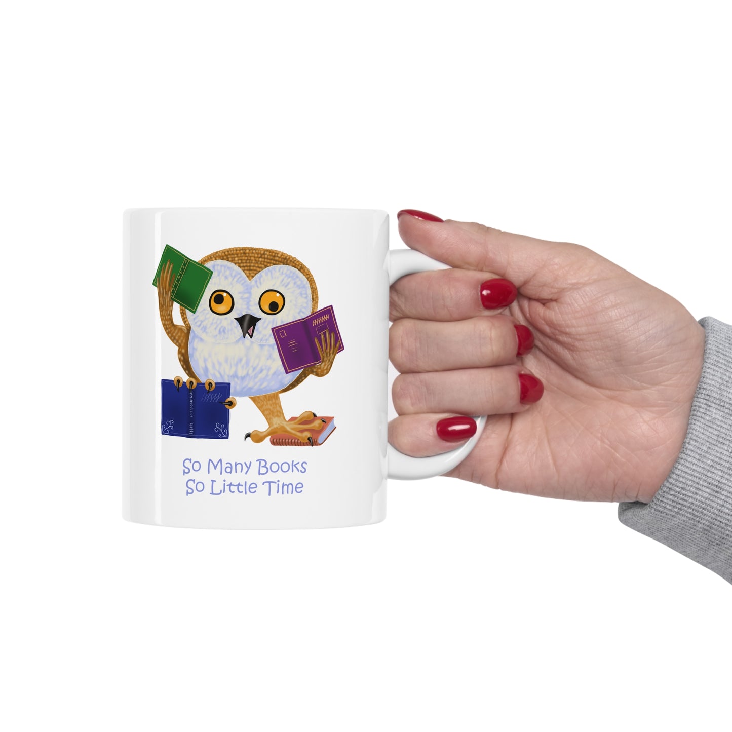 So Many Books So little Time Ceramic Mug 11oz