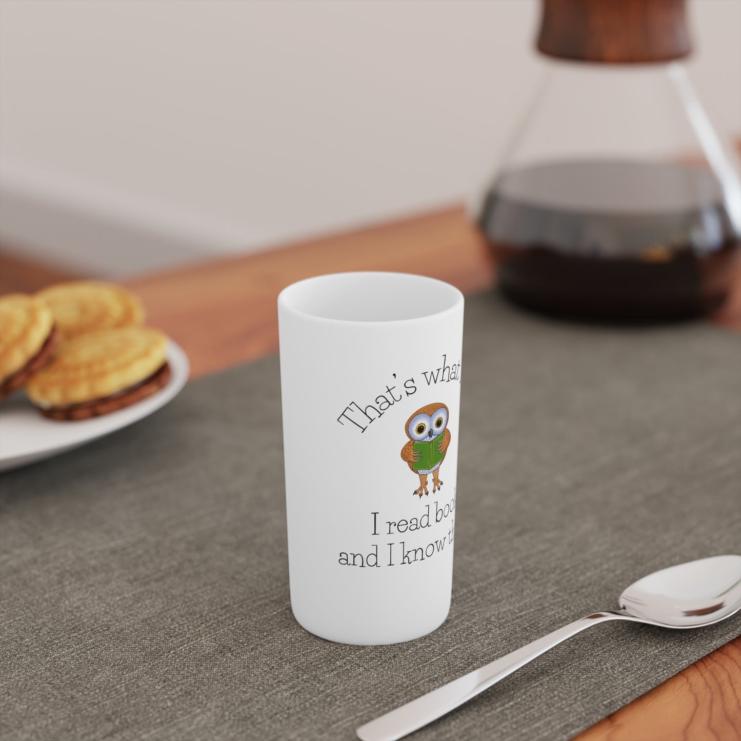 I Read Books and I know Things Conical Coffee Mugs (3oz, 8oz, 12oz)