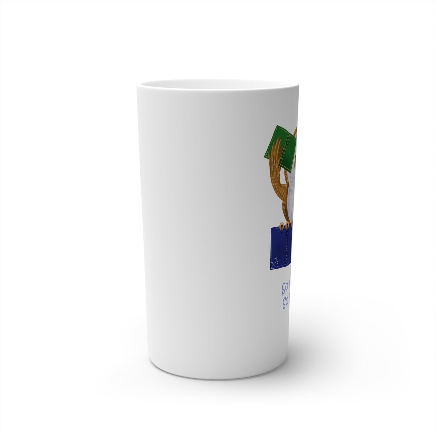 So Many Books So Little Time Conical Coffee Mugs (3oz, 8oz, 12oz)