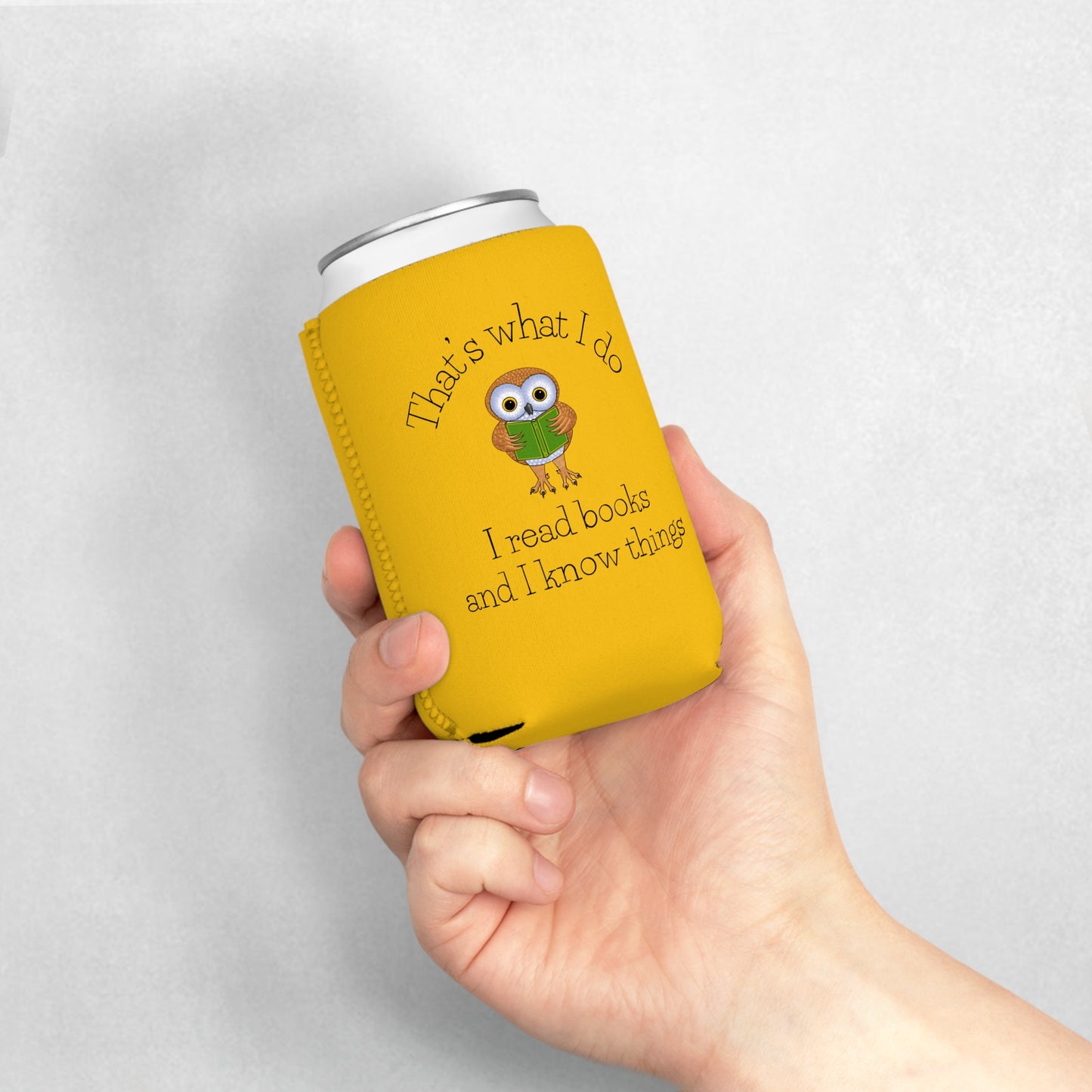 I Read Books and I Know Things Can Cooler Sleeve