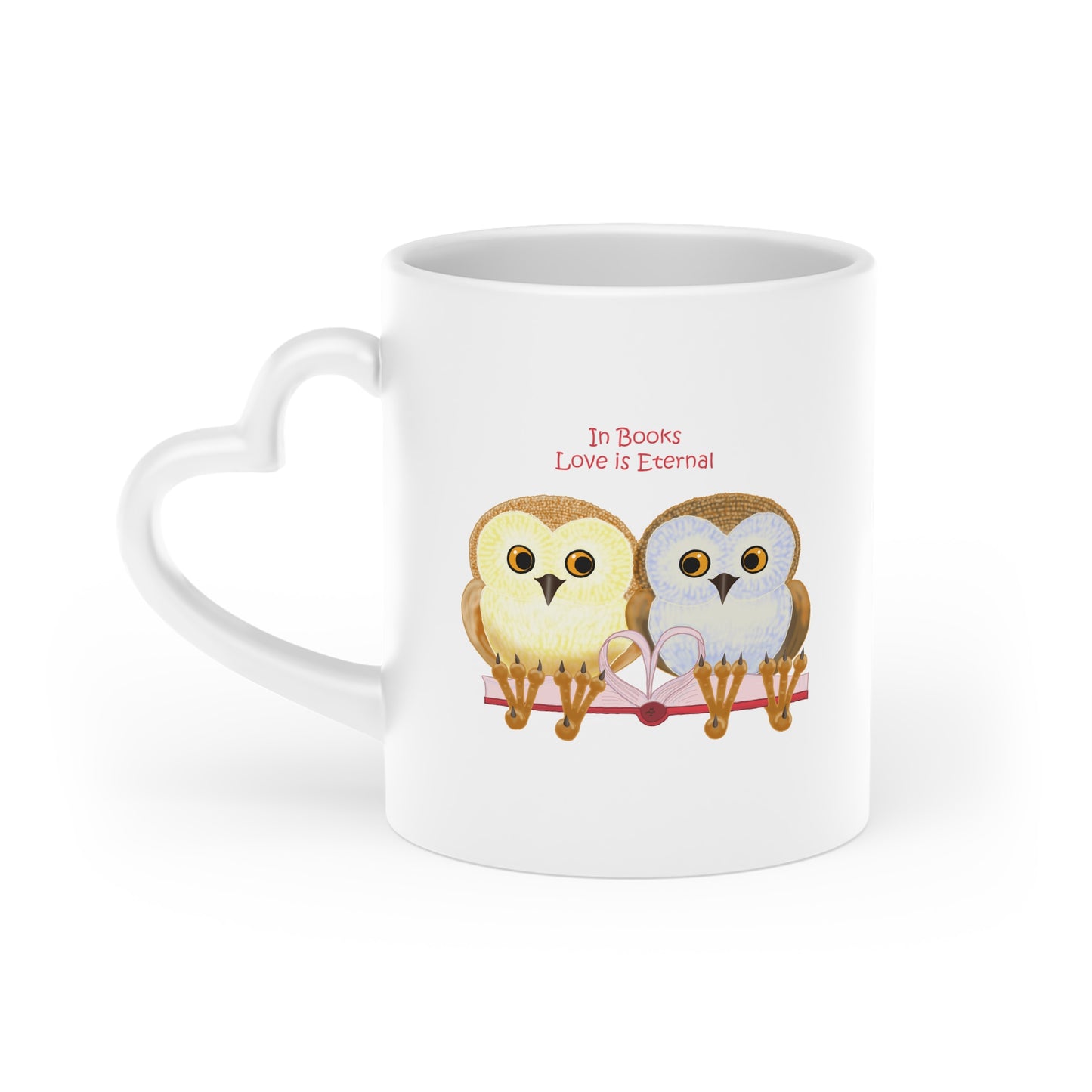 In Books Love Is Eternal Heart-Shaped Mug