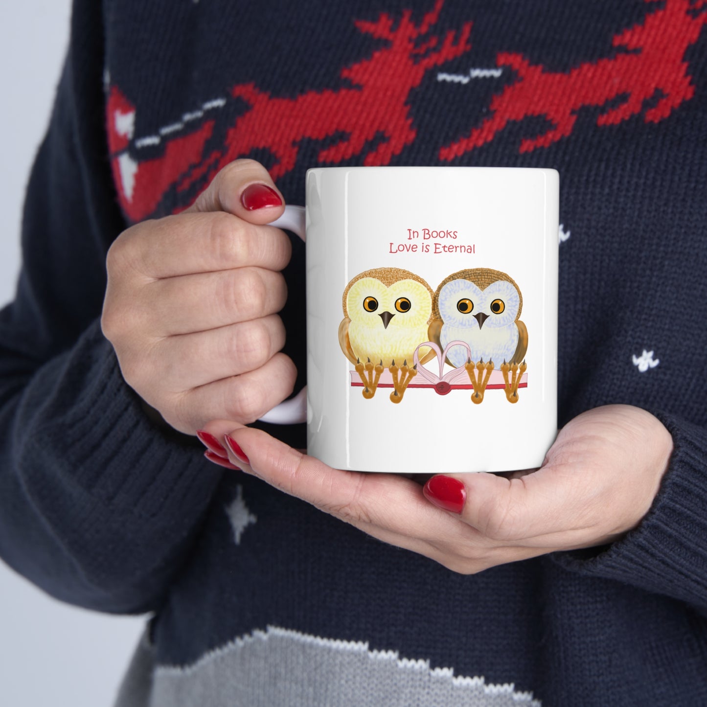 In Books Love Is Eternal Ceramic Mug 11oz