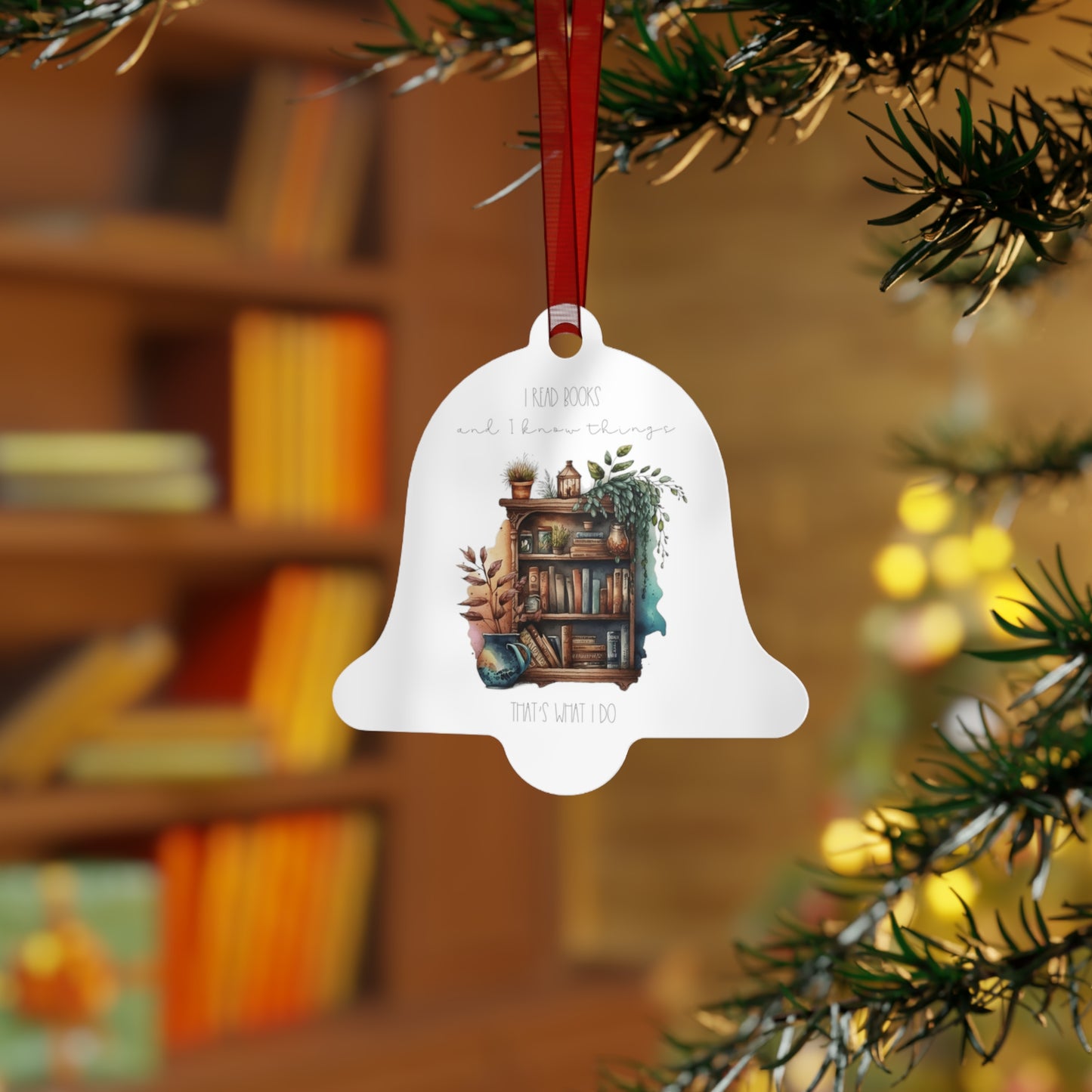 Bell Metal Ornament “I read books and I know things. That’s what I do.”