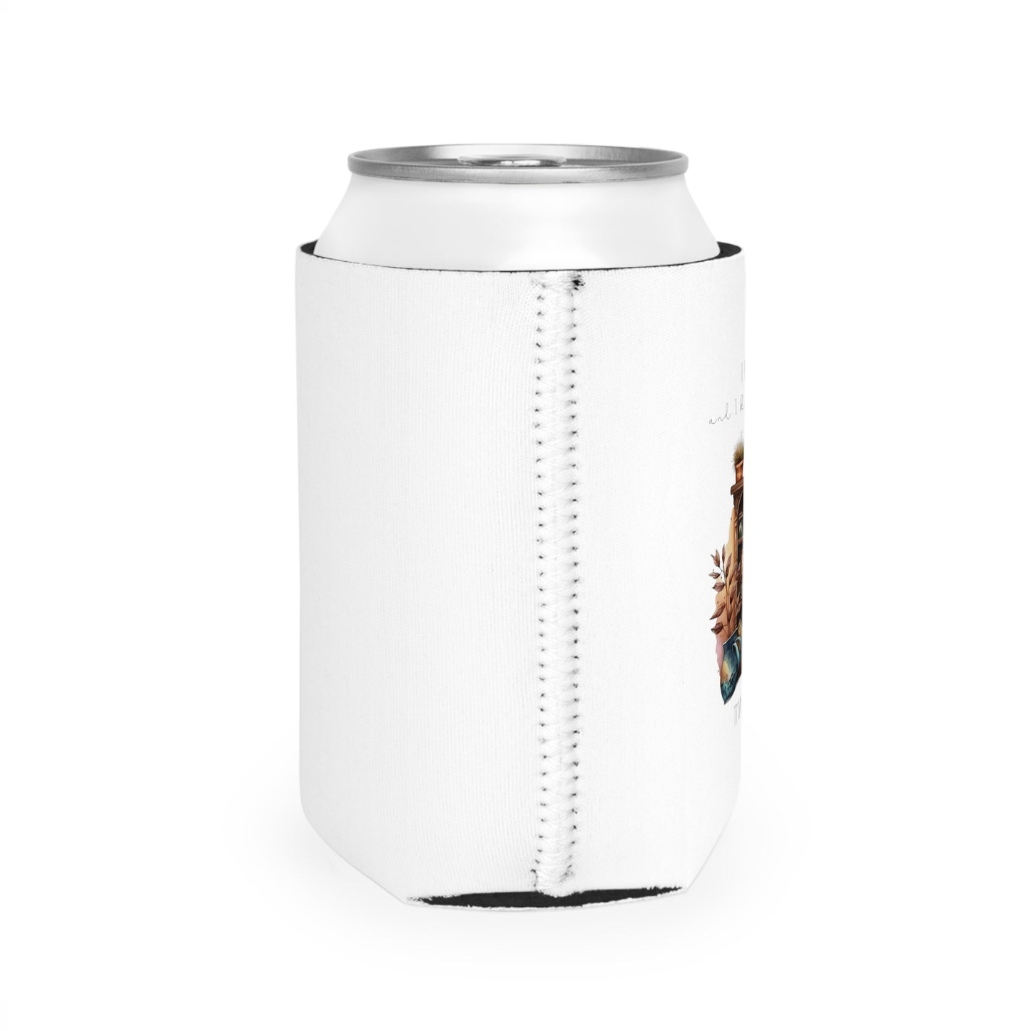 “I read books and I know things. That’s what I do.” Can Cooler Sleeve