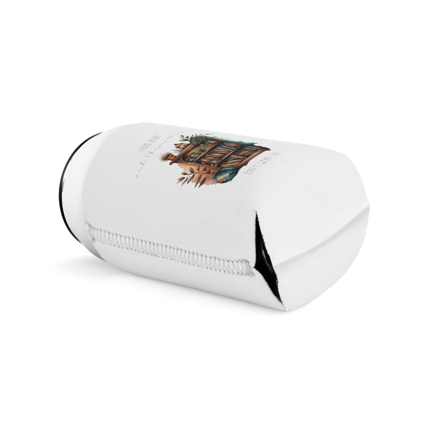 “I read books and I know things. That’s what I do.” Can Cooler Sleeve