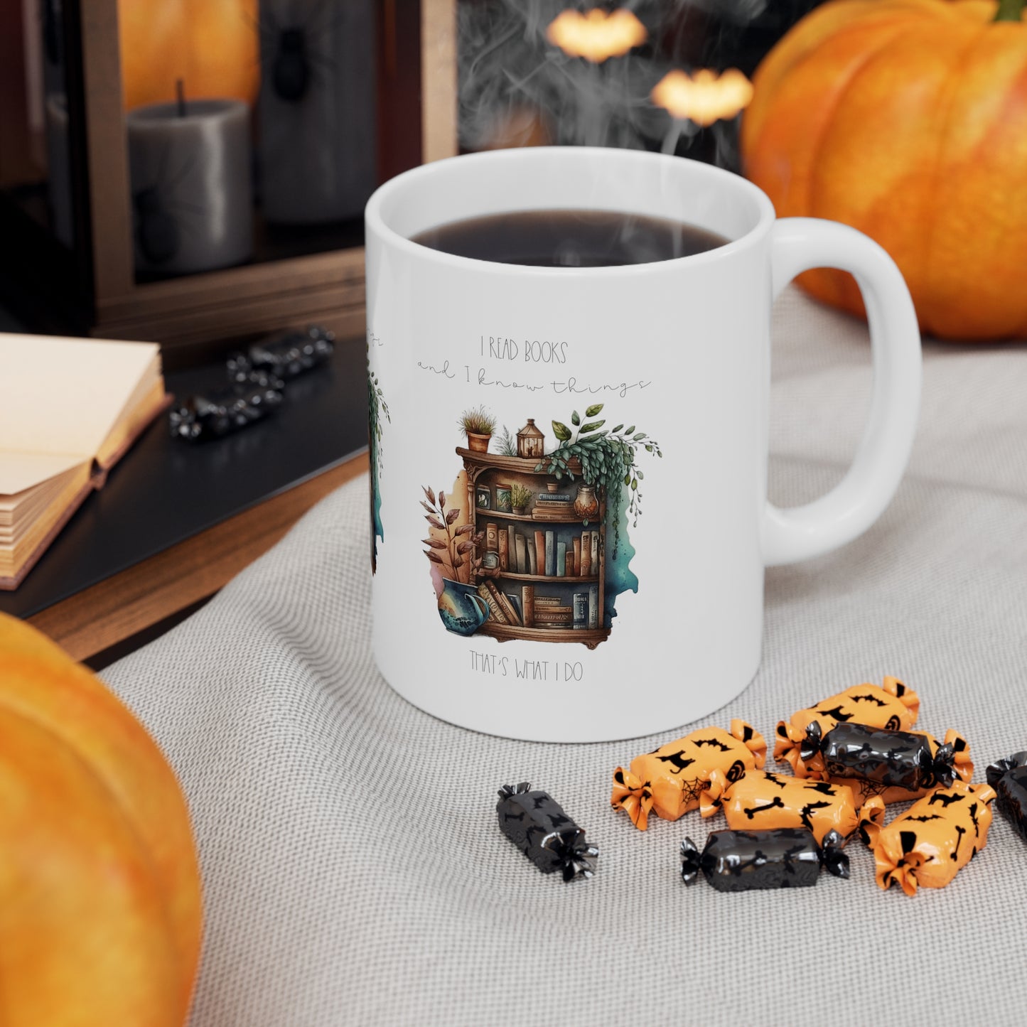 “I read books and I know things. That’s what I do.”  Ceramic Mug 11oz