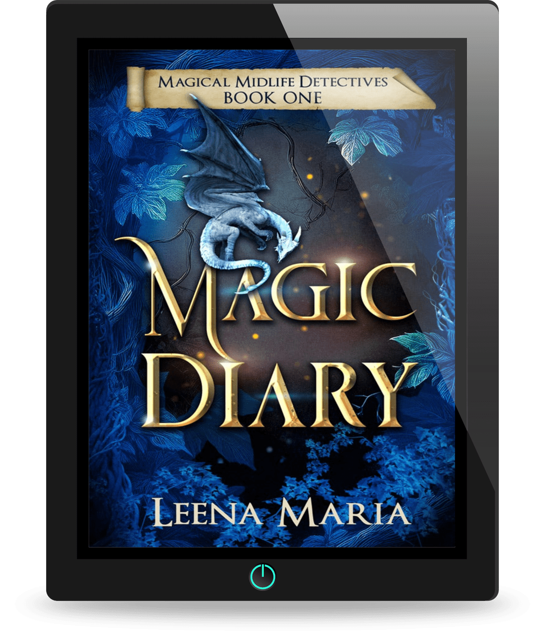 Magic Diary (Magical Midlife Detectives Book 1)